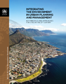 Integrating the Environment in Urban Planning and Management: Key Principles and Approaches for Cities in the 21st Century